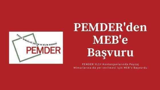 PEMDER YLSY Kontenjanlarında Peyzaj Mimarlarına da Yer Verilmesi İçin Harekete Geçti 15 PEMDERdenMEBe-Başvuru