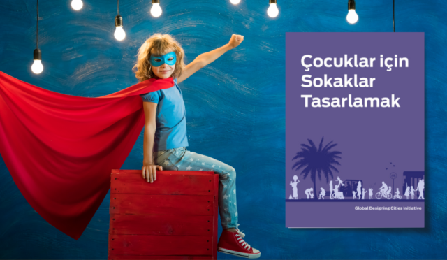 çocuklar için sokaklar tasarlamak
